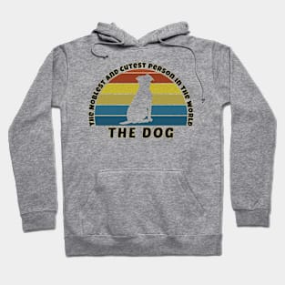 The dog Hoodie